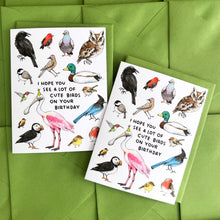 Load image into Gallery viewer, Hope You See Cute Birds Happy Birthday Card