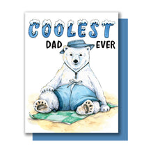 Load image into Gallery viewer, Coolest Dad Ever Polar Bear Father's Day Card