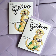 Load image into Gallery viewer, Mom You're Golden Happy Mother's Day Golden Retriever Card
