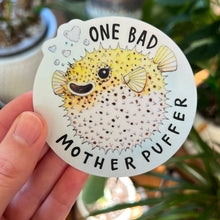 Load image into Gallery viewer, One Bad Mother Puffer Holographic Vinyl Die Cut Durable Sticker