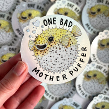 Load image into Gallery viewer, One Bad Mother Puffer Holographic Vinyl Die Cut Durable Sticker