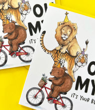 Load image into Gallery viewer, Lions, Tigers and Bears Oh My! Happy Birthday Card