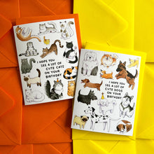 Load image into Gallery viewer, Hope You See Cute Dogs Happy Birthday Card