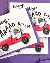 Load image into Gallery viewer, Happy Birthday To A Baaad Bitch Sheep Card
