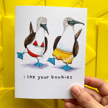 Load image into Gallery viewer, I Like Your Boobies Blue-footed Booby Card