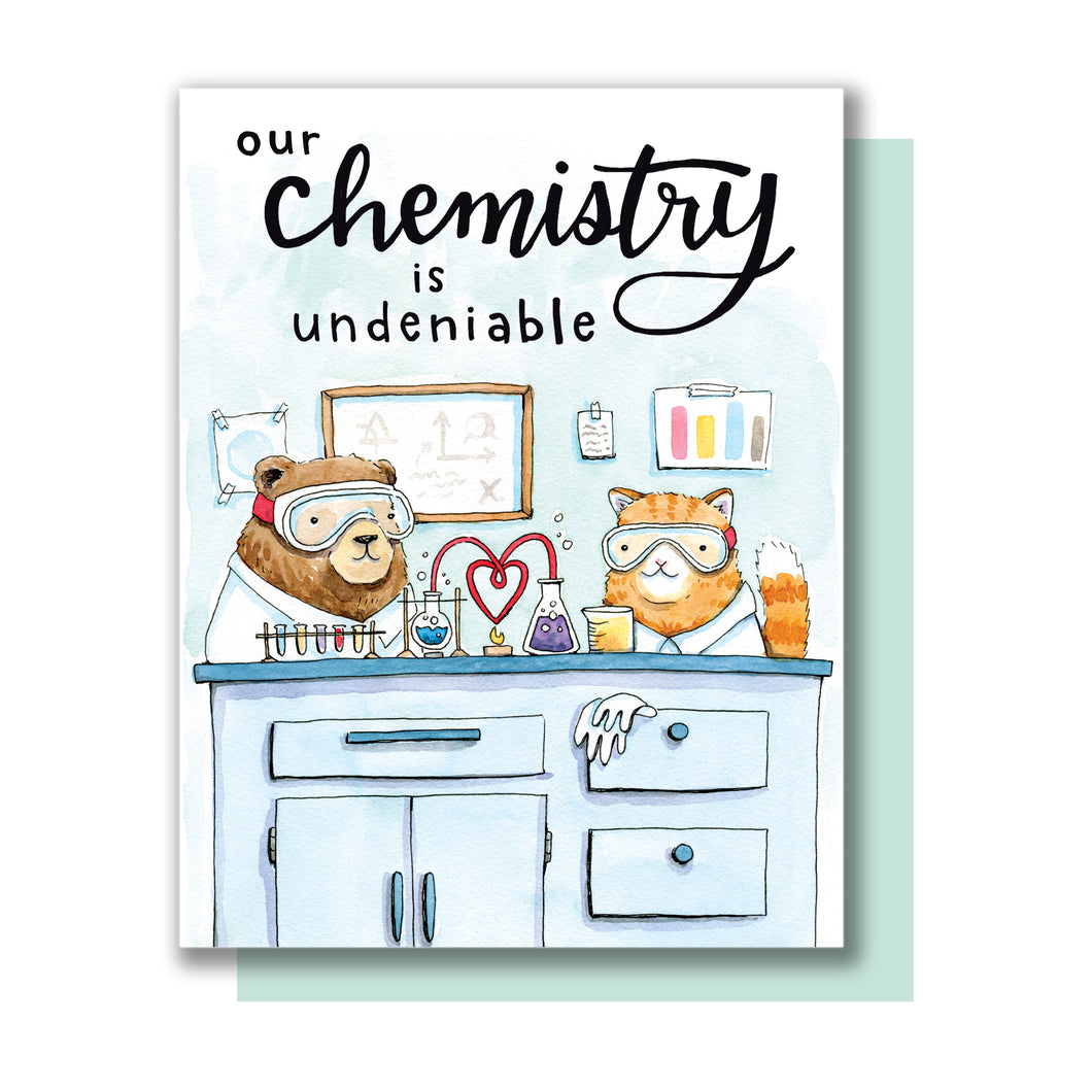 Our Chemistry Is Undeniable Love Card