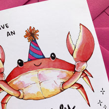 Load image into Gallery viewer, Absolutely Crabulous Happy Birthday Card
