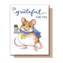 Load image into Gallery viewer, So Grateful For You Cute Mouse Punny Thank You Card
