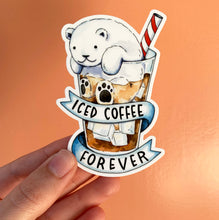 Load image into Gallery viewer, Iced Coffee Forever Vinyl Die Cut Weatherproof Sticker