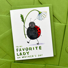 Load image into Gallery viewer, To My Favorite Lady Ladybug Mother&#39;s Day Card
