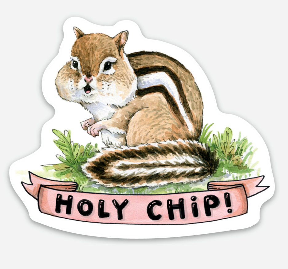 Holy Chip! Chipmunk Vinyl Die Cut Weatherproof Sticker