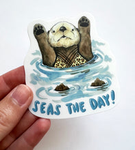 Load image into Gallery viewer, Seas The Day Otter Vinyl Die Cut Weatherproof Sticker
