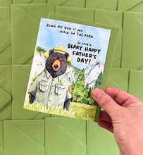 Load image into Gallery viewer, Park Ranger Bear Dad Father&#39;s Day Card
