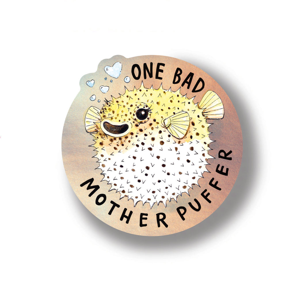 One Bad Mother Puffer Holographic Vinyl Die Cut Durable Sticker