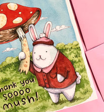 Load image into Gallery viewer, Thank You Soooo Mush Mushroom Bunny Thank You Card