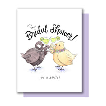 Load image into Gallery viewer, It's Your Bridal Shower Let's Celebrate Wedding Shower Card