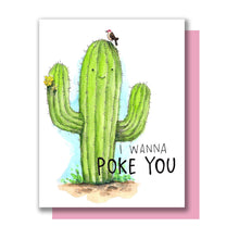 Load image into Gallery viewer, I Wanna Poke You Saguaro Cactus Love Card