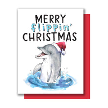 Load image into Gallery viewer, Merry Flippin' Christmas Dolphin Flipper Christmas Card