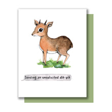 Load image into Gallery viewer, Sending An Unsolicited Dik-Dik Pic Text Message Love Card