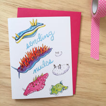 Load image into Gallery viewer, Sending Nudes Nudibranch Sea Slug Love Card