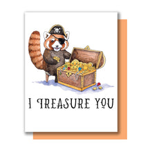 Load image into Gallery viewer, I Treasure You Red Panda Pirate Treasure Chest Love Card