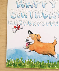 Mother Pupper Dog Puppy Happy Birthday Card
