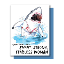 Load image into Gallery viewer, Smart Strong Fearless Woman Bikini Shark Friendship Love Card