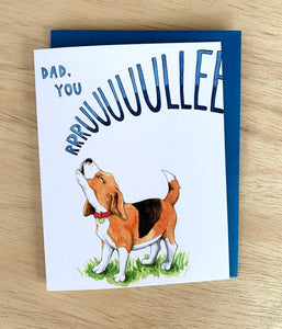 Dad You Rule Dog Father's Day Card