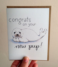Load image into Gallery viewer, Congrats On Your New Pup Seal Pup New Baby Card
