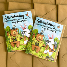 Load image into Gallery viewer, Adventuring Through Life With You Is My Favorite Love Friendship Card
