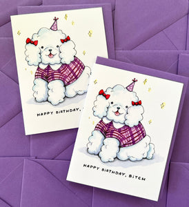 Happy Birthday Bitch Cute Dog Card