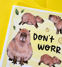 Load image into Gallery viewer, Don&#39;t Worry Be Capy Capybara Encouragement Card
