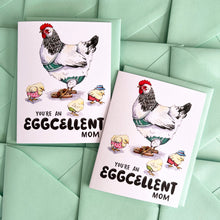 Load image into Gallery viewer, Eggcellent Mom Chicken Mother's Day Card
