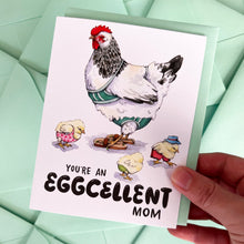 Load image into Gallery viewer, Eggcellent Mom Chicken Mother's Day Card
