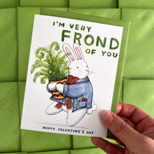 Load image into Gallery viewer, Frond Of You Bunny Happy Valentine's Day Card
