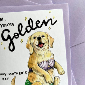 Mom You're Golden Happy Mother's Day Golden Retriever Card