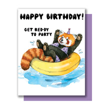 Load image into Gallery viewer, Red Panda Red-dy To Party Happy Birthday Card
