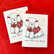 Load image into Gallery viewer, Merry Christmas Bitch Poodle Holiday Card
