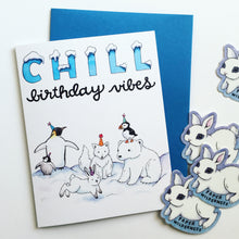 Load image into Gallery viewer, Chill Birthday Vibes Arctic Animals Happy Birthday Card
