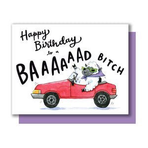 Happy Birthday To A Baaad Bitch Sheep Card