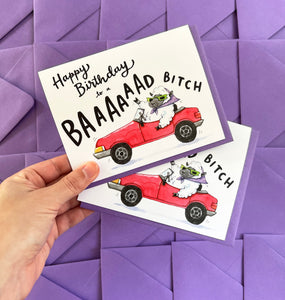 Happy Birthday To A Baaad Bitch Sheep Card