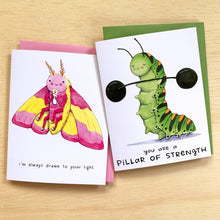 Load image into Gallery viewer, I&#39;m Always Drawn To Your Light Cute Moth Friendship Card
