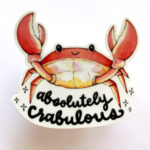 Absolutely Crabulous Vinyl Die Cut Weatherproof Sticker