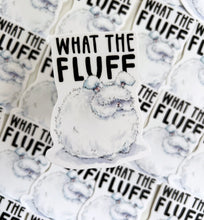 Load image into Gallery viewer, What The Fluff Bunny Vinyl Die Cut Weatherproof Sticker
