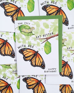 You Just Get Better With Age Monarch Butterfly Happy Birthday Card