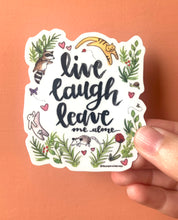 Load image into Gallery viewer, Live Laugh Leave Me Alone Vinyl Die Cut Weatherproof Sticker

