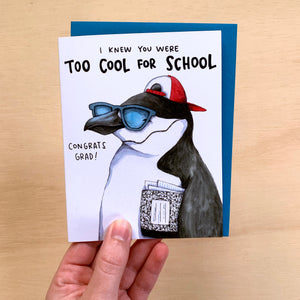 Too Cool For School Penguin Graduation Card