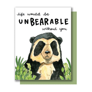 Life Without You Would Be Unbearable Bear Love Friendship Card