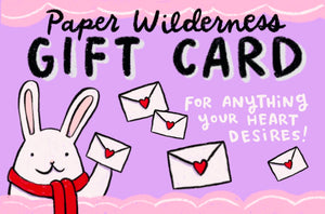 Paper Wilderness Gift Card
