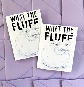 What The Fluff Bunny Any Occasion Card